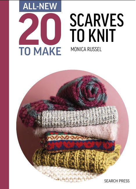 20 To Make Scarves to Knit Book