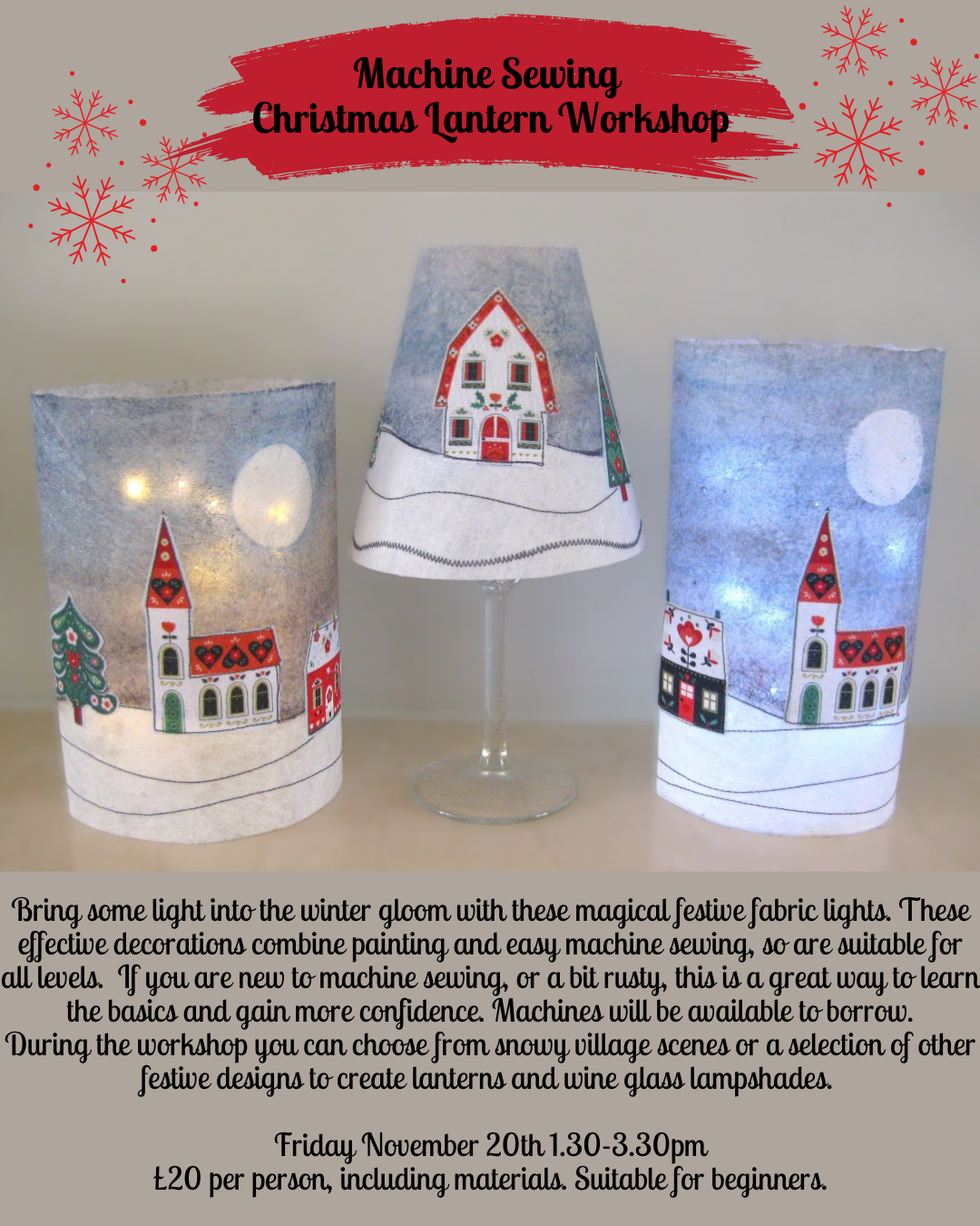 Machine Sewing Christmas Lantern Workshop 22/11/2026