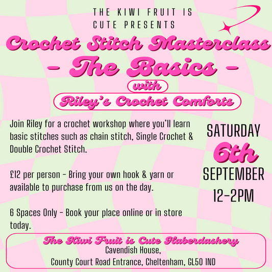 Riley's Basic Crochet Workshop - Saturday 6th September 12-2pm